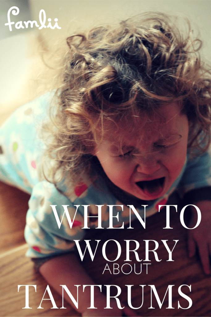 When to Worry Temper Tantrums Famlii